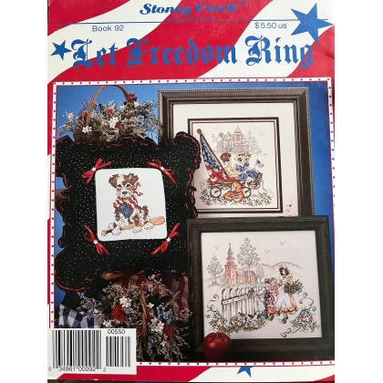 Stoney Creek Let Freedom Ring CrossStitch book 92 (1991)