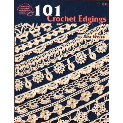 101 Crochet Edgings, 80 pages!! 1212 **LAST ONE!!**