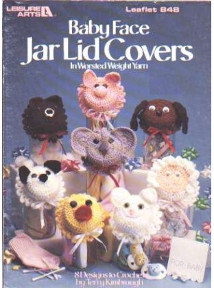 Babyface jar lid covers 8 designs to crochet and knit, 848
