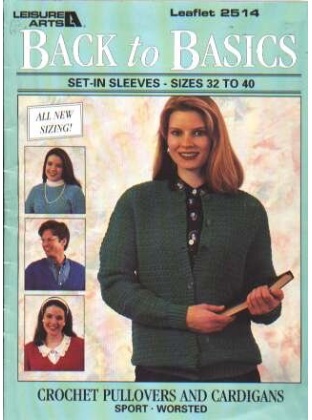 Back to basics set in sleeves size 32-40 pullover, cardigan to knit and crochet 2514