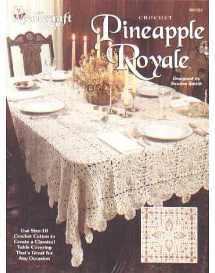 Classical Pineapple Royale table covering to crochet, 981035