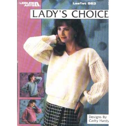 Lady's choice ivy lace, cables and lace, lace lozenges to knit and crochet 563