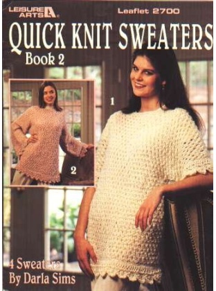 Quick knit sweaters book 2, 4 sweaters to knit and crochet 2700